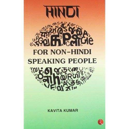 HINDI FOR NON-HINDI SPEAKING PEOPLE by  Kavita Kumar